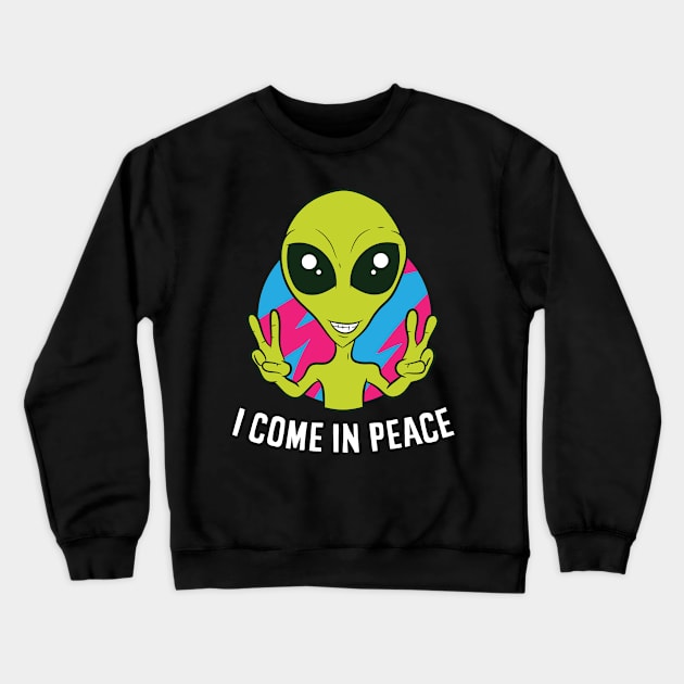 Funny Alien Ufo Space Rave EDM Music I Come In Peace Crewneck Sweatshirt by EQDesigns